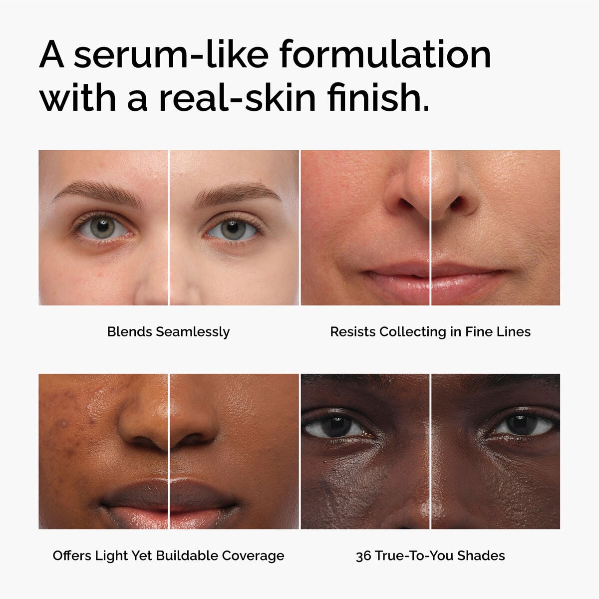 serum-foundation-v5 FY26-D50944-ORD-Web-PDP-Colours-Benefits-1x1-EN.jpg